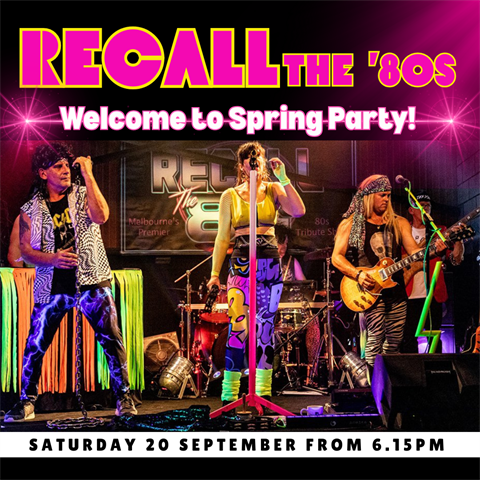 Recall the 80s Spring Party at 360Q restaurant Queenscliff 20 September 2025