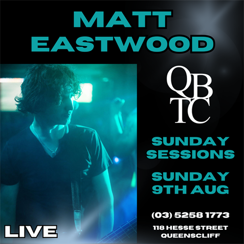 Sunday Sessions with Matt Eastwood at QBTC, Queenscliff, 9 August 2026