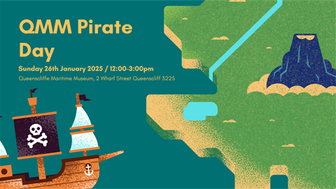 QMM Pirate Day 26 January 2025 at Queenscliffe Maritime Museum 12pm-3pm