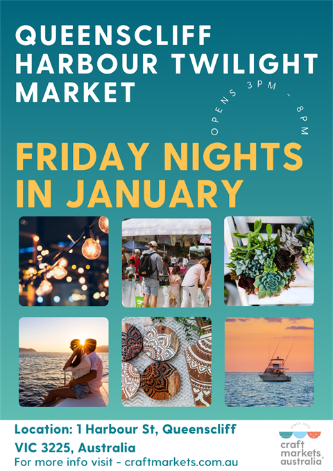Queenscliff Harbour Twilight Market Friday nights in January 2025